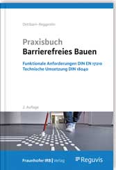 Cover »Praxisbuch Barrierefreies Bauen« (c) Fraunhofer IRB Verlag