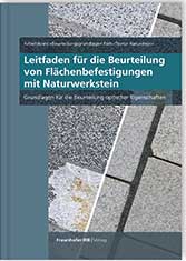 Cover »Leitfaden für die Beurteilung von Flächenbefestigungen mit Naturwerkstein« (c) Fraunhofer IRB Verlag