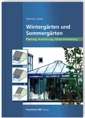 Cover Fachbuch »Wintergärten und Sommergärten« von Werner Stiell 